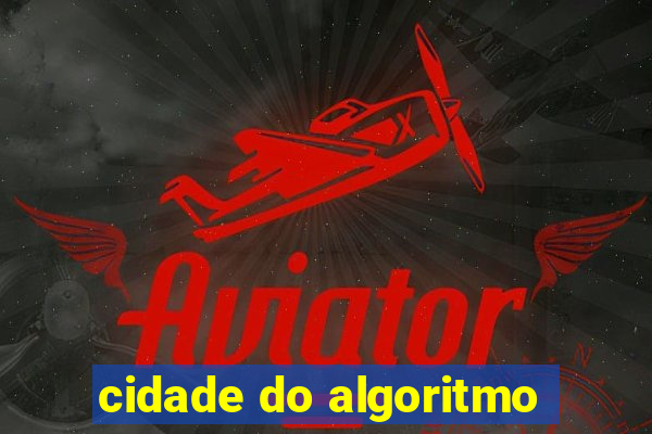 cidade do algoritmo